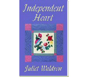 Independent Heart by Juliet Waldron book cover
